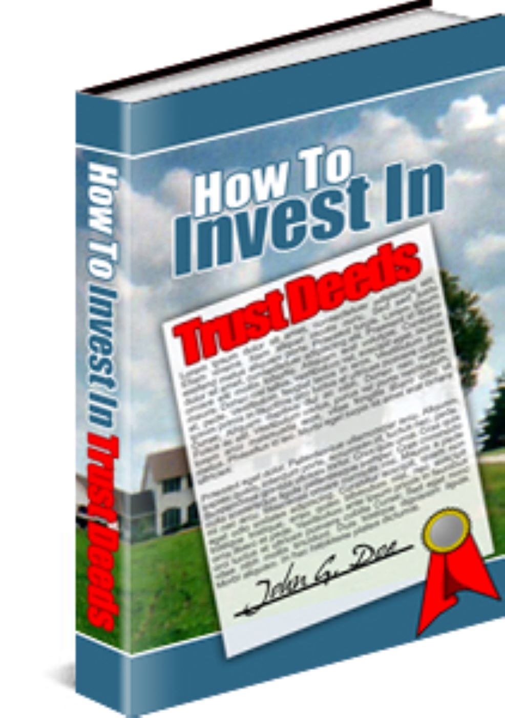 How to Invest in Trust Deeds