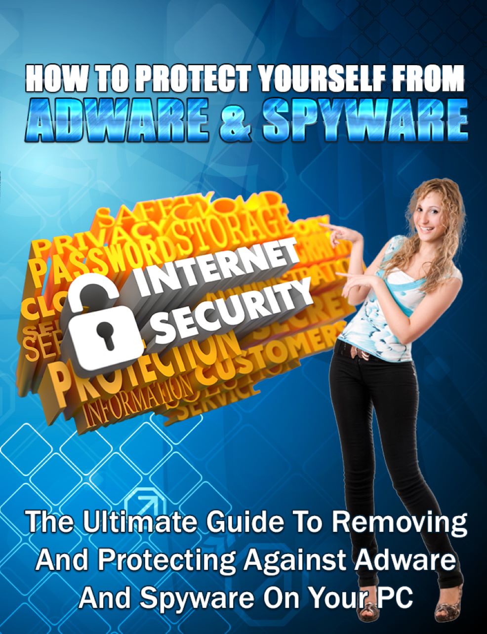 How To Protect Yourself From Adware And Spyware